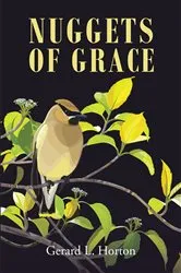 Book cover of Nuggets of Grace by Gerard  L. Horton
