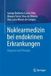 Book cover of Nuklearmedizin bei endokrinen Erkrankungen by George Barberio Coura-Filho