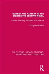 Book cover of Number and Pattern in the Eighteenth-Century Novel by Douglas Brooks
