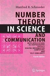 Book cover of Number Theory in Science and Communication (4th ed.) by M.R. Schroeder