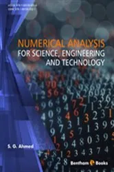 Book cover of Numerical Analysis for Science, Engineering and Technology by Said  Gamil Ahmed