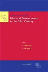 Book cover of Numerical Analysis: Historical Developments in the 20th Century by C. Brezinski