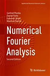 Book cover of Numerical Fourier Analysis (2nd ed.) by Gerlind Plonka