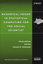 Book cover of Numerical Issues in Statistical Computing for the Social Scientist by Micah Altman