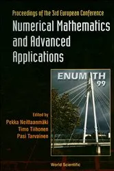 Book cover of Numerical Mathematics And Advanced Applications: 3rd European Conf, Jul 99, Finland by Unknown