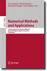 Book cover of Numerical Methods and Applications by Ivan Georgiev