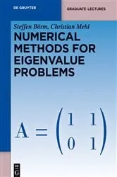 Book cover of Numerical Methods for Eigenvalue Problems by Steffen Börm