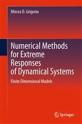 Book cover of Numerical Methods for Extreme Responses of Dynamical Systems by Unknown