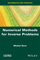 Book cover of Numerical Methods for Inverse Problems by Michel Kern