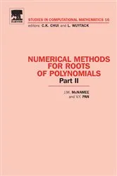 Book cover of Numerical Methods for Roots of Polynomials - Part II by J.M. McNamee