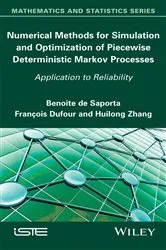 Book cover of Numerical Methods for Simulation and Optimization of Piecewise Deterministic Markov Processes by Unknown
