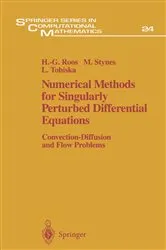 Book cover of Numerical Methods for Singularly Perturbed Differential Equations by Hans-Görg Roos