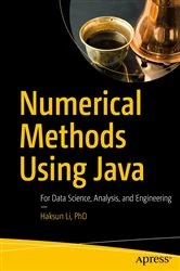 Book cover of Numerical Methods Using Java by Li, PhD, Haksun