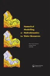 Book cover of Numerical Modelling of Hydrodynamics for Water Resources by Pilar Garcia Navarro