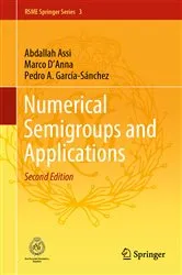 Book cover of Numerical Semigroups and Applications (2nd ed.) by Unknown