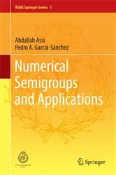 Book cover of Numerical Semigroups and Applications by Unknown