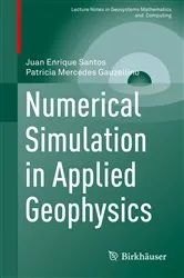 Book cover of Numerical Simulation in Applied Geophysics by Juan Enrique Santos