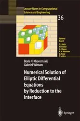 Book cover of Numerical Solution of Elliptic Differential Equations by Reduction to the Interface by Boris N. Khoromskij