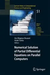 Book cover of Numerical Solution of Partial Differential Equations on Parallel Computers by Are Magnus Bruaset