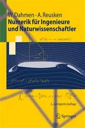 Book cover of Numerik für Ingenieure und Naturwissenschaftler (2nd ed.) by Wolfgang Dahmen