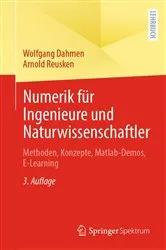 Book cover of Numerik für Ingenieure und Naturwissenschaftler (3rd ed.) by Wolfgang Dahmen