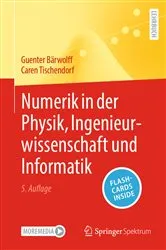 Book cover of Numerik in der Physik, Ingenieurwissenschaft und Informatik (5th ed.) by Günter Bärwolff