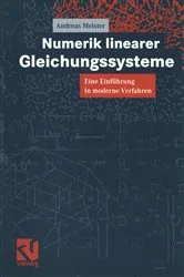 Book cover of Numerik linearer Gleichungssysteme by Andreas Meister
