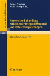Book cover of Numerische Behandlung nichtlinearer Integrodifferential- und Differentialgleichungen by R. Ansorge