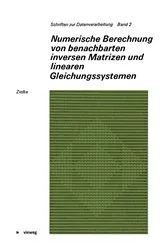 Book cover of Numerische Berechnung von benachbarten inversen Matrizen und linearen Gleichungssystemen by Unknown