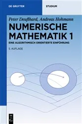 Book cover of Numerische Mathematik 1 (5th ed.) by Peter Deuflhard
