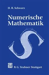 Book cover of Numerische Mathematik (4th ed.) by Hans-Rudolf Schwarz