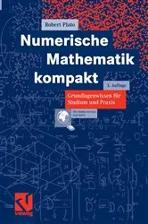 Book cover of Numerische Mathematik kompakt (3rd ed.) by Robert Plato