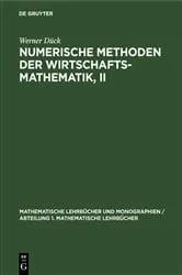 Book cover of Numerische Methoden der Wirtschaftsmathematik, II by Werner Dück