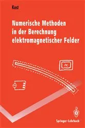 Book cover of Numerische Methoden in der Berechnung elektromagnetischer Felder by Unknown