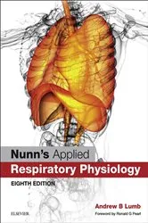 Book cover of Nunn's Applied Respiratory Physiology eBook (8th ed.) by Lumb MB, BS, FRCA, Andrew B.