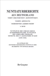 Book cover of Nuntiatur des Ciriaco Rocci. Außerordentliche Nuntiatur des Girolamo Grimaldi – Sendung des P. Alessandro d’Ales (1633–1634) by Rotraud Becker