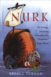 Book cover of Nurk by Ursula Vernon