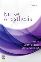 Book cover of Nurse Anesthesia - E-Book (7th ed.) by Elisha EdD, CRNA, FAAN, Sass
