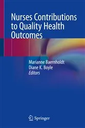 Book cover of Nurses Contributions to Quality Health Outcomes by Marianne Baernholdt