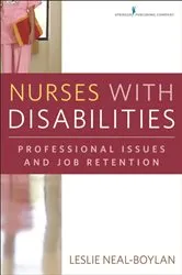 Book cover of Nurses With Disabilities by Leslie Neal-Boylan