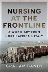 Book cover of Nursing at the Frontline by Graham Bandy