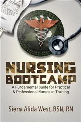 Book cover of Nursing Bootcamp by Sierra West