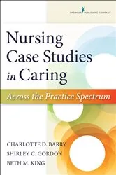 Book cover of Nursing Case Studies in Caring by Charlotte Barry