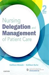 Book cover of Nursing Delegation and Management of Patient Care - E-Book (2nd ed.) by Unknown