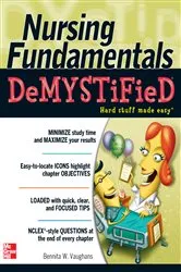 Book cover of Nursing Fundamentals DeMYSTiFieD: A Self-Teaching Guide by Bennita Vaughans