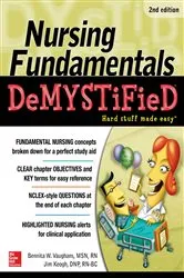 Book cover of Nursing Fundamentals DeMYSTiFieD, Second Edition (2nd ed.) by Bennita Vaughans