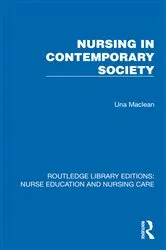 Book cover of Nursing in Contemporary Society by Una Maclean