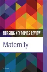 Book cover of Nursing Key Topics Review: Maternity - E-Book by Elsevier Inc