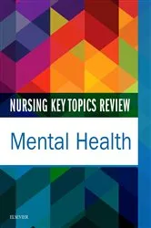 Book cover of Nursing Key Topics Review: Mental Health by Elsevier Inc