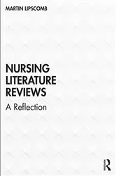 Book cover of Nursing Literature Reviews by Martin Lipscomb